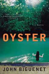 9780060514471-0060514477-Oyster: A Novel