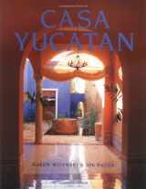 9781586850333-1586850334-Casa Yucatan