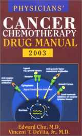 9780763721312-076372131X-Physicians' Cancer Chemotherapy Drug Manual 2003