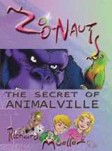 9780971949669-0971949662-Zoonauts: The Secret of Animalville