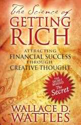 9781594772092-1594772096-The Science of Getting Rich: Attracting Financial Success through Creative Thought