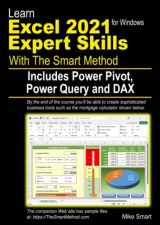 9781909253520-1909253529-Learn Excel 2021 Expert Skills with The Smart Method: Includes Power Pivot, Power Query and DAX