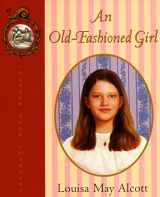 9780694012879-0694012874-An Old-Fashioned Girl (C.B. Charmers)