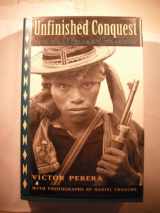 9780520079656-0520079655-Unfinished Conquest: The Guatemalan Tragedy