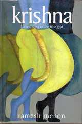 9788129114747-8129114747-Krishna: Life & Song of the Blue God