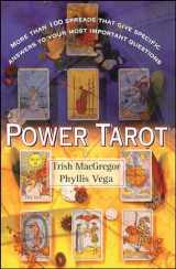 9780684841854-0684841851-Power Tarot: More Than 100 Spreads That Give Specific Answers to Your Most Important Question