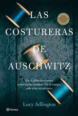 9786070788710-6070788710-Las costureras de Auschwitz (Spanish Edition)