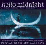9780684848341-0684848341-Hello Midnight: An Insomniacs Literary Bedside Companion