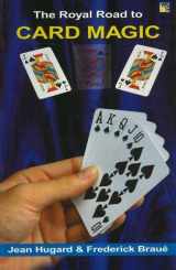 9781845570705-1845570707-The Royal Road to Card Magic