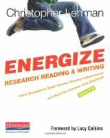 9780325043579-0325043574-Energize Research Reading and Writing: Fresh Strategies to Spark Interest, Develop Independence, and Meet Key Common Co re Standards, Grades