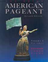 9780618776139-0618776133-The Brief American Pageant: Volume I - To 1877