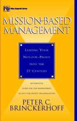 9780471296911-0471296910-Mission Based Management : Leading Your Not for Profit into the 21st Century
