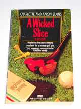 9780449146866-0449146863-A Wicked Slice (Lee Ofsted, Book 1)
