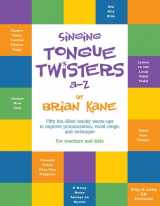 9780976097730-0976097737-Singing Tongue Twisters A-Z