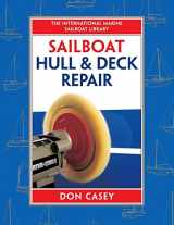 9780070133693-0070133697-Sailboat Hull and Deck Repair (IM Sailboat Library)