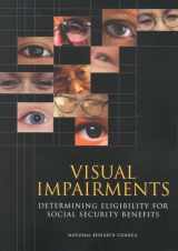 9780309083485-0309083486-Visual Impairments: Determining Eligibility for Social Security Benefits