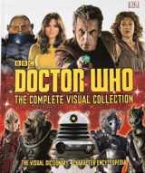 9780241242506-0241242509-Doctor Who: The Complete Visual Collection