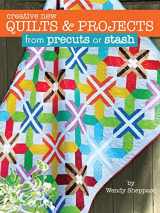 9781935726753-1935726757-Creative New Quilts & Projects from Precuts or Stash (Landauer) 10 Projects for Quilts, Wall Hangings, Table Toppers, and Banners; Time-saving Quilting Techniques; Easy Beginner-Friendly Instructions