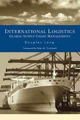 9781402074530-1402074530-International Logistics: Global Supply Chain Management