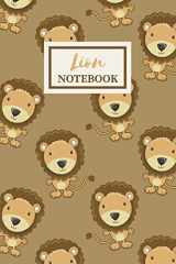 9781721161881-1721161880-LION Notebook: Cute Animal Lover Gift Journal for Girls, College-Ruled 120-page Blank Lined 6 x 9 in (15.2 x 22.9 cm)