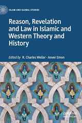 9789811562440-981156244X-Reason, Revelation and Law in Islamic and Western Theory and History (Islam and Global Studies)