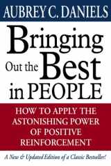 9780071364096-0071364099-Bringing Out the Best in People: How to Apply the Astonishing Power of Positive Reinforcement