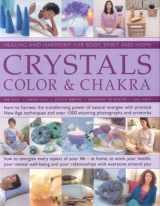 9780754816072-0754816079-Crystals, Colour and Chakra