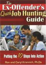 9781570232503-1570232504-The Ex-Offender's Quick Job Hunting Guide