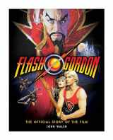 9781789095067-1789095069-Flash Gordon: The Official Story of the Film