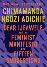 9780525434801-0525434801-Dear Ijeawele, or A Feminist Manifesto in Fifteen Suggestions