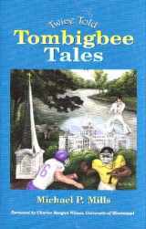 9781934193037-1934193038-Twice Told Tombigbee Tales