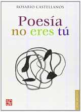 9789681671174-9681671171-Poesía no eres tú : obra poética 1948-1971 (Letras Mexicanas) (Spanish Edition)