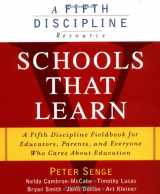 9780385493239-0385493231-Schools That Learn: A Fifth Discipline Fieldbook for Educators, Parents and Everyone Who Cares About Education
