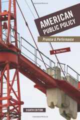 9781604264593-1604264594-American Public Policy: Promise and Performance