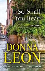 9780802162366-0802162363-So Shall You Reap: A Commissario Guido Brunetti Mystery (The Commissario Guido Brunetti Mysteries, 32)