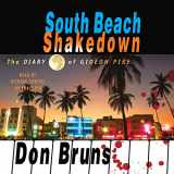 9780786170722-0786170727-South Beach Shakedown: The Diary of Gideon Pike