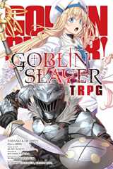 9781975318314-1975318315-Goblin Slayer Tabletop Roleplaying Game