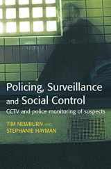 9780415627849-0415627842-Policing, Surveillance and Social Control