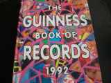 9780851123783-0851123783-The Guinness Book of Records 1992