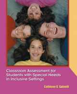 9780130810496-0130810495-Classroom Assessment for Students With Special Needs in Inclusive Settings