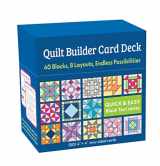 9781644030363-1644030365-Quilt Builder Card Deck: 40 Block, 6 Layouts, Endless Possibilities