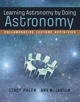 9780393264159-0393264157-Learning Astronomy by Doing Astronomy: Collaborative Lecture Activities