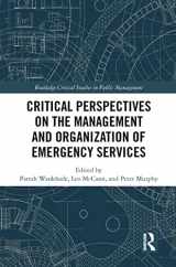 9780367786304-0367786303-Critical Perspectives on the Management and Organization of Emergency Services (Routledge Critical Studies in Public Management)