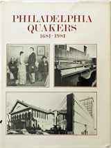 9780916838454-0916838455-Philadelphia Quakers 1681-1981: A Tercentenary Family Album