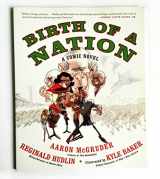9781400083169-1400083168-Birth of a Nation: A Comic Novel