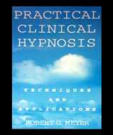 9780669277296-0669277290-Practical Clinical Hypnosis: Technique and Applications (Scientific Foundations of Clinical Counseling and Psychology)