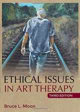 9780398090692-0398090696-Ethical Issues in Art Therapy
