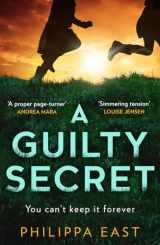 9780008455798-0008455791-A Guilty Secret: The new twisty, gripping psychological thriller about friendship and lies from the bestselling author of Little White Lies for 2024
