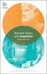 9781501308383-1501308386-Narrative Theory and Adaptation. (Film Theory in Practice)