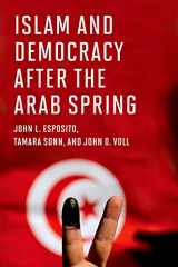 9780195147988-0195147987-Islam and Democracy after the Arab Spring